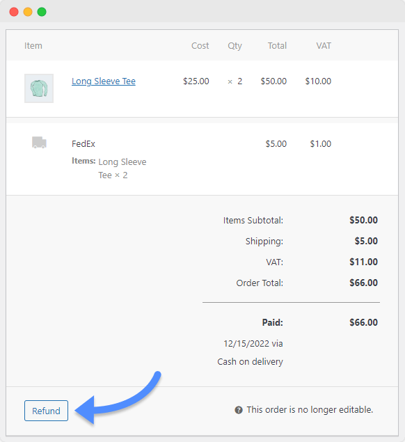 An order details section with the "Refund" button to begin the refund process.