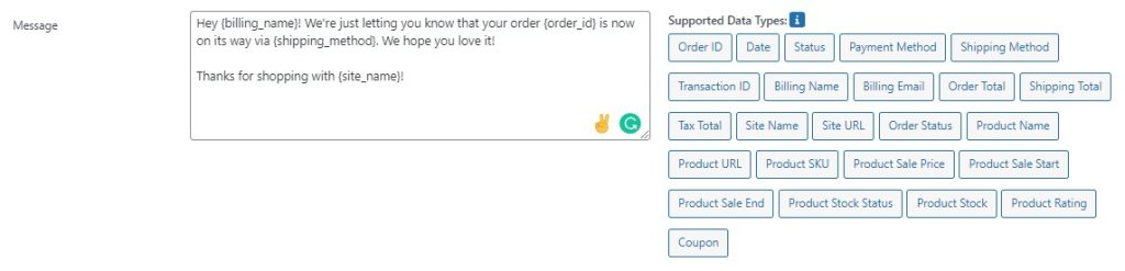 Create a custom message using plain text and WooCommerce data fields